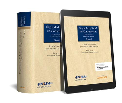 Seguridad y salud en construcción: Análisis normativo y soluciones prácticas (Monografía)