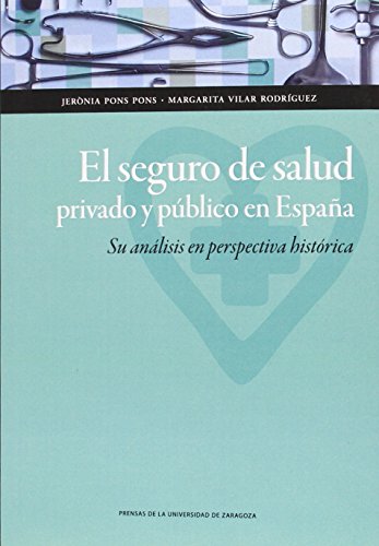 Seguro de salud privado y público en España,El (Ciencias Sociales)